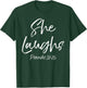 Proverbs 31:25 Woman Cute Bible Verse Quote She Laughs T-Shirt - T-Shirt | Forest