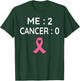 Me 2 Cancer 0 Breast Cancer Awareness Pink Ribbon T-Shirt - T-Shirt | Forest