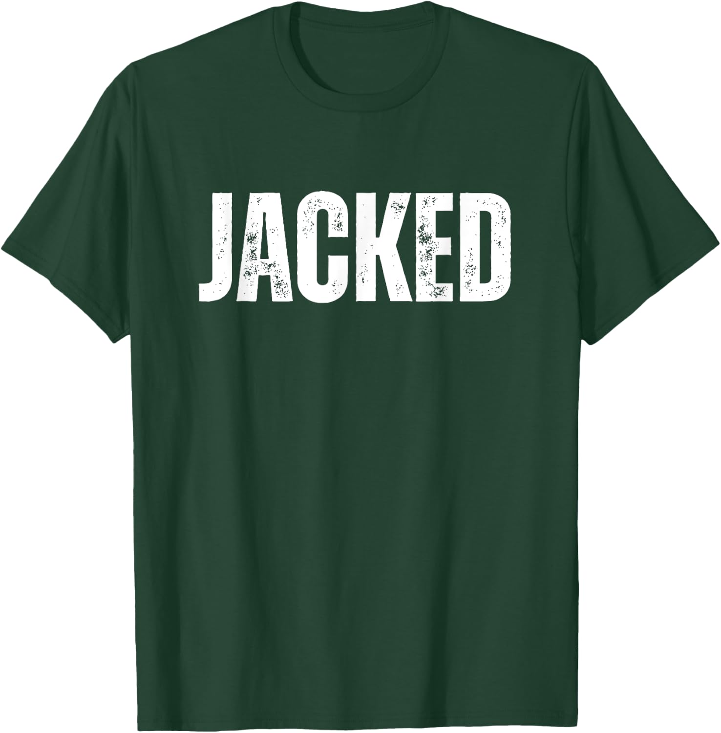 Jacked T-Shirt - T-Shirt | Forest