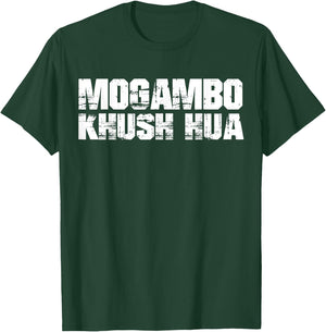 Funny Desi Shirt Hindi Quote MOGAMBO KHUSH HUA T-Shirt - T-Shirt | Forest