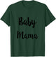 Baby Mama Shirt & Baby Daddy Matching For Parents To Be T-Shirt - T-Shirt | Forest