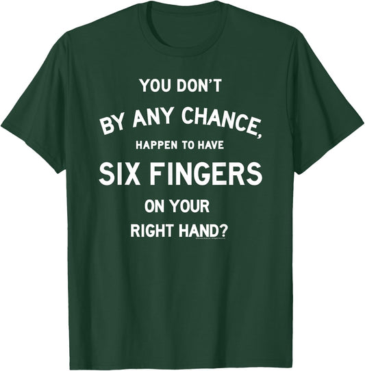 The Princess Bride Stacked Six Fingers T-Shirt - T-Shirt | Forest