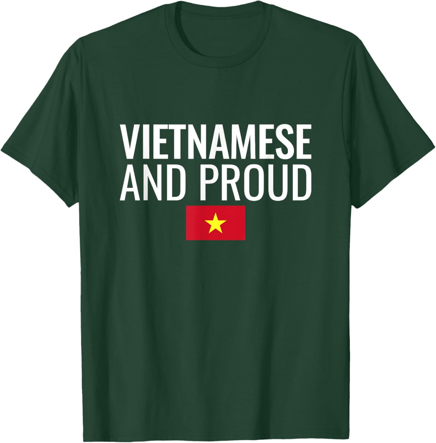 Vietnamese And Proud Flag Vietnam T-Shirt - T-Shirt | Forest