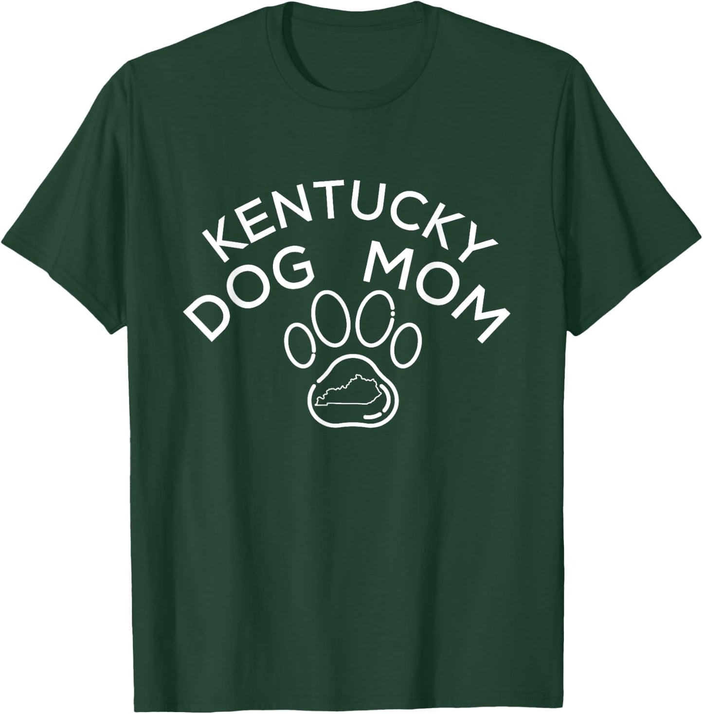 Kentucky Dog Mom Women T-Shirt - T-Shirt | Forest