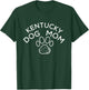 Kentucky Dog Mom Women T-Shirt - T-Shirt | Forest