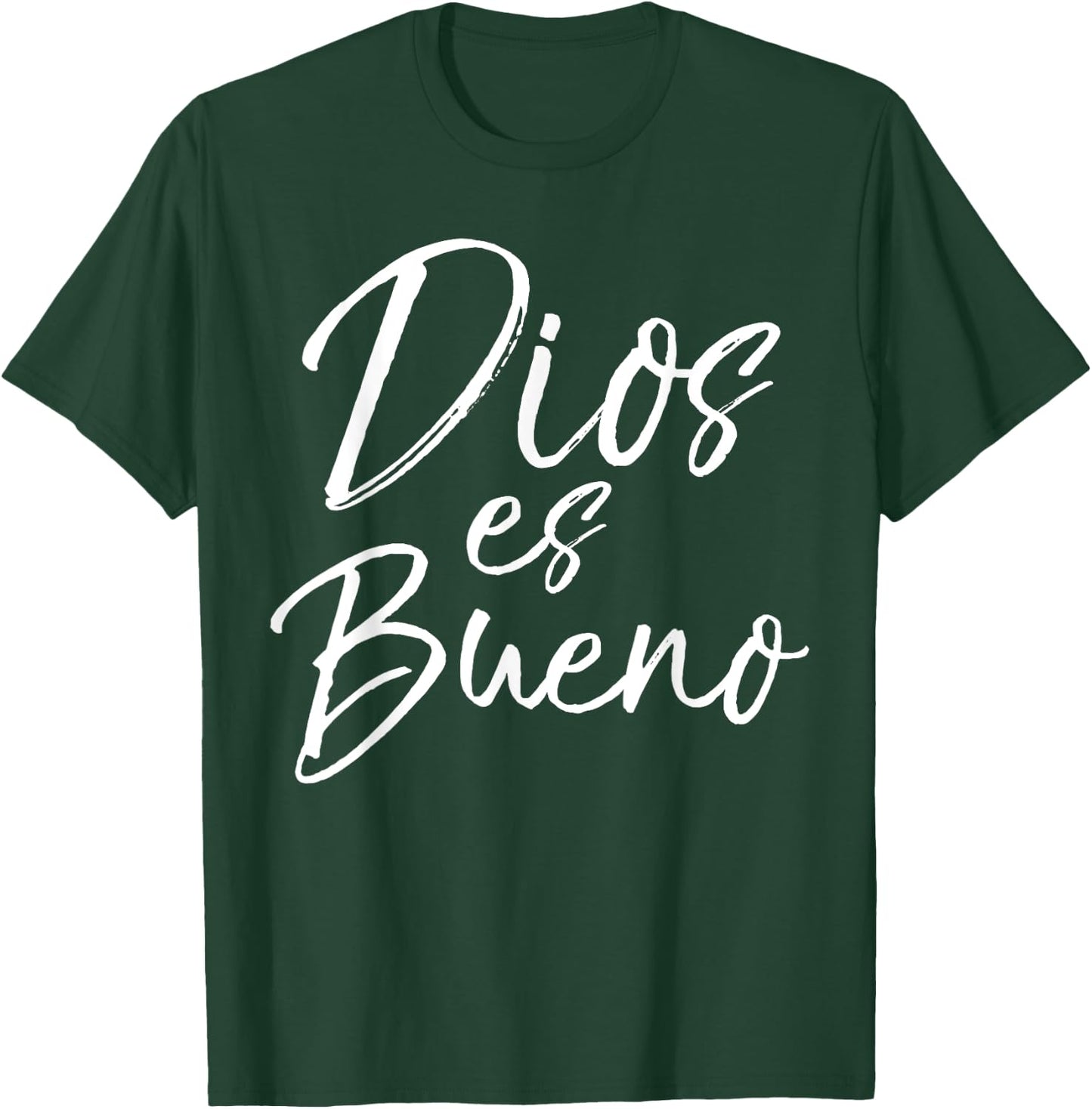 Dios es Bueno Shirt God is Good Vintage Spanish Espanol T-Shirt - T-Shirt | Forest