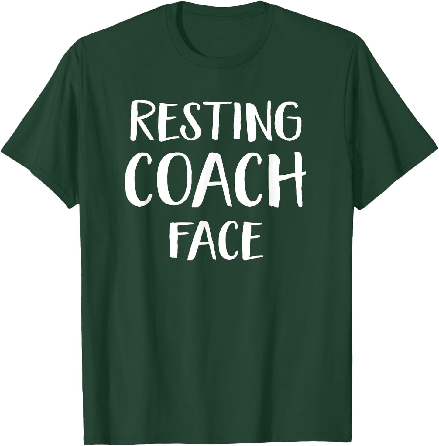 Funny Resting Coach Face Sports Coach Team Manager T-Shirt - T-Shirt | Forest