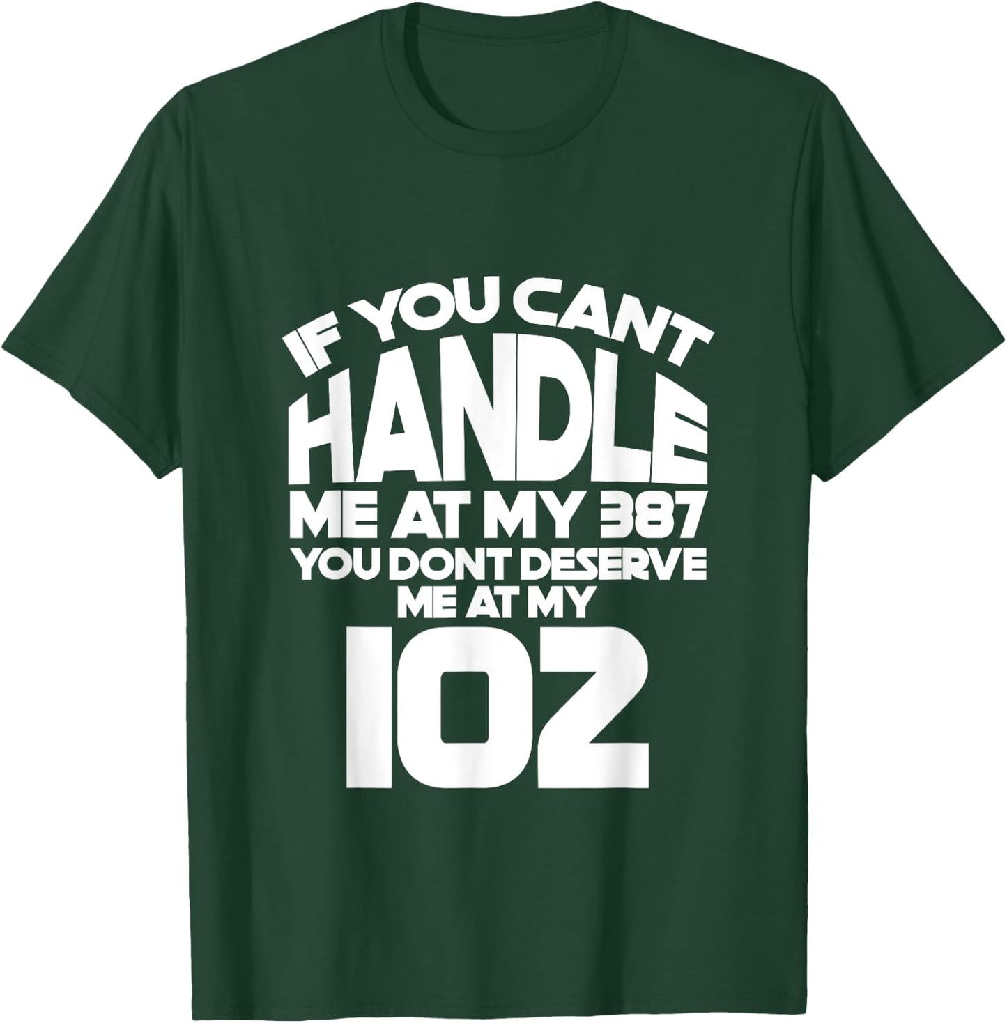 You Can't Handle Me Diabetes Diabetic Insulin Funny Gift T-Shirt - T-Shirt | Forest