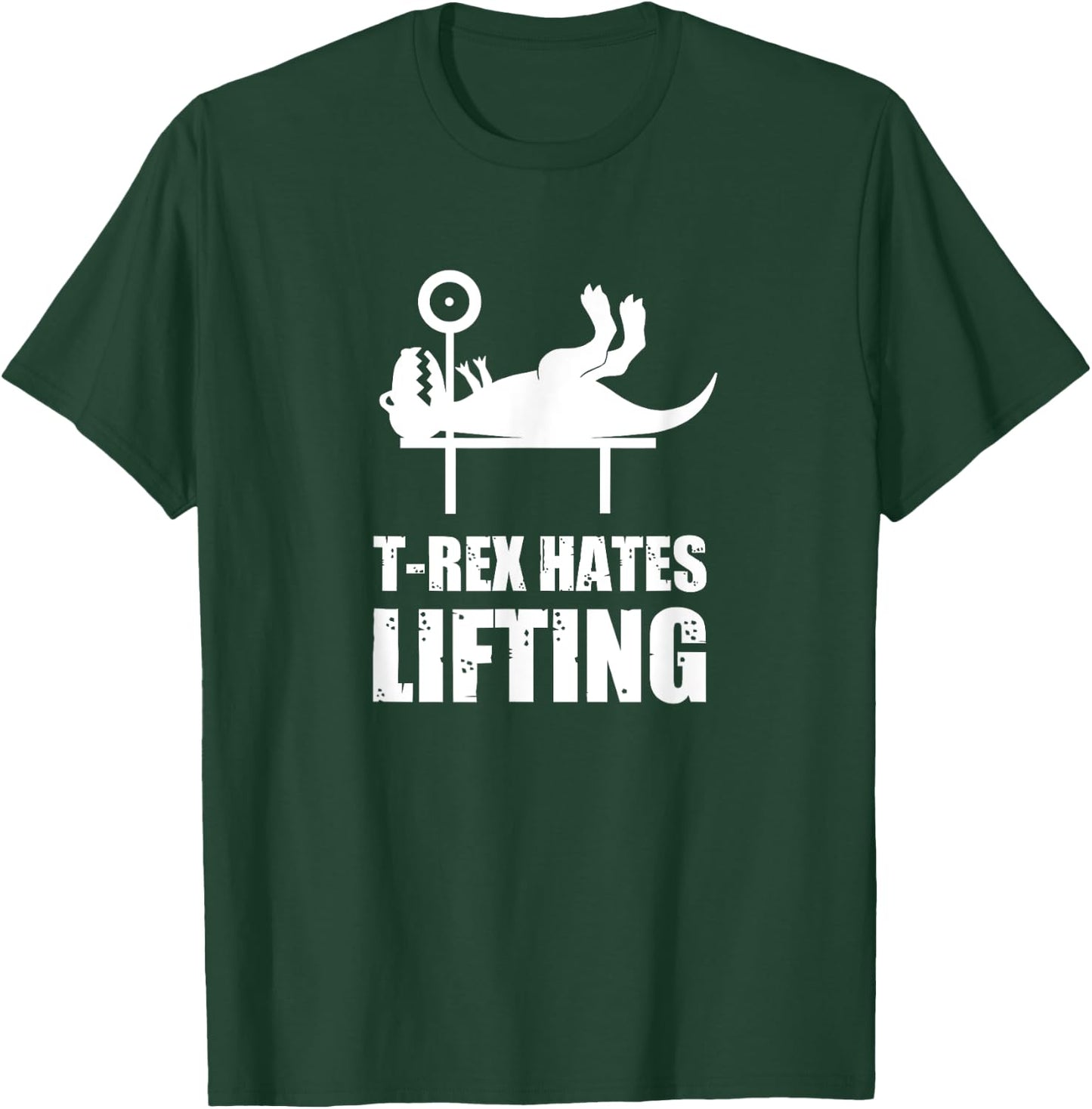 T-Rex hates lifting gym workout T-Shirt - T-Shirt | Forest