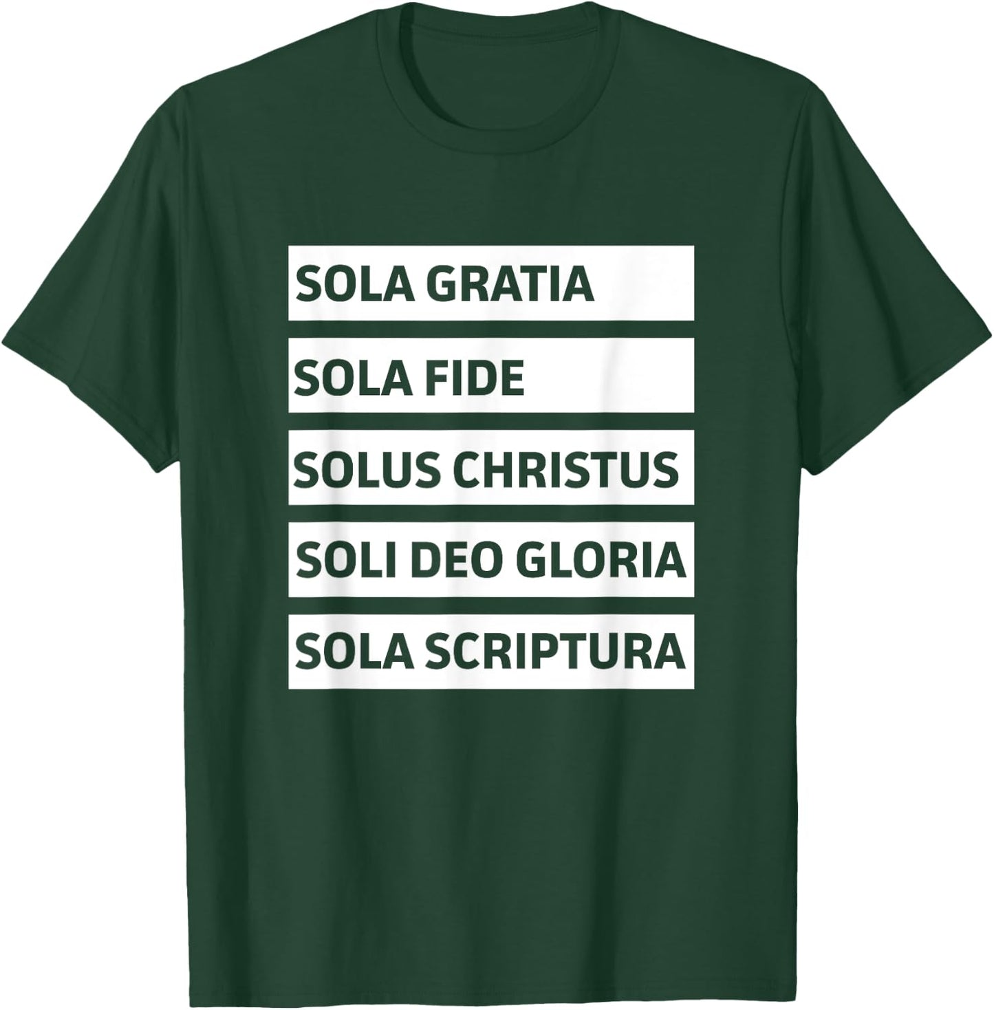 Five Solas - Sola Gratia Sola Fide Soli Deo Gloria Christian T-Shirt - T-Shirt | Forest