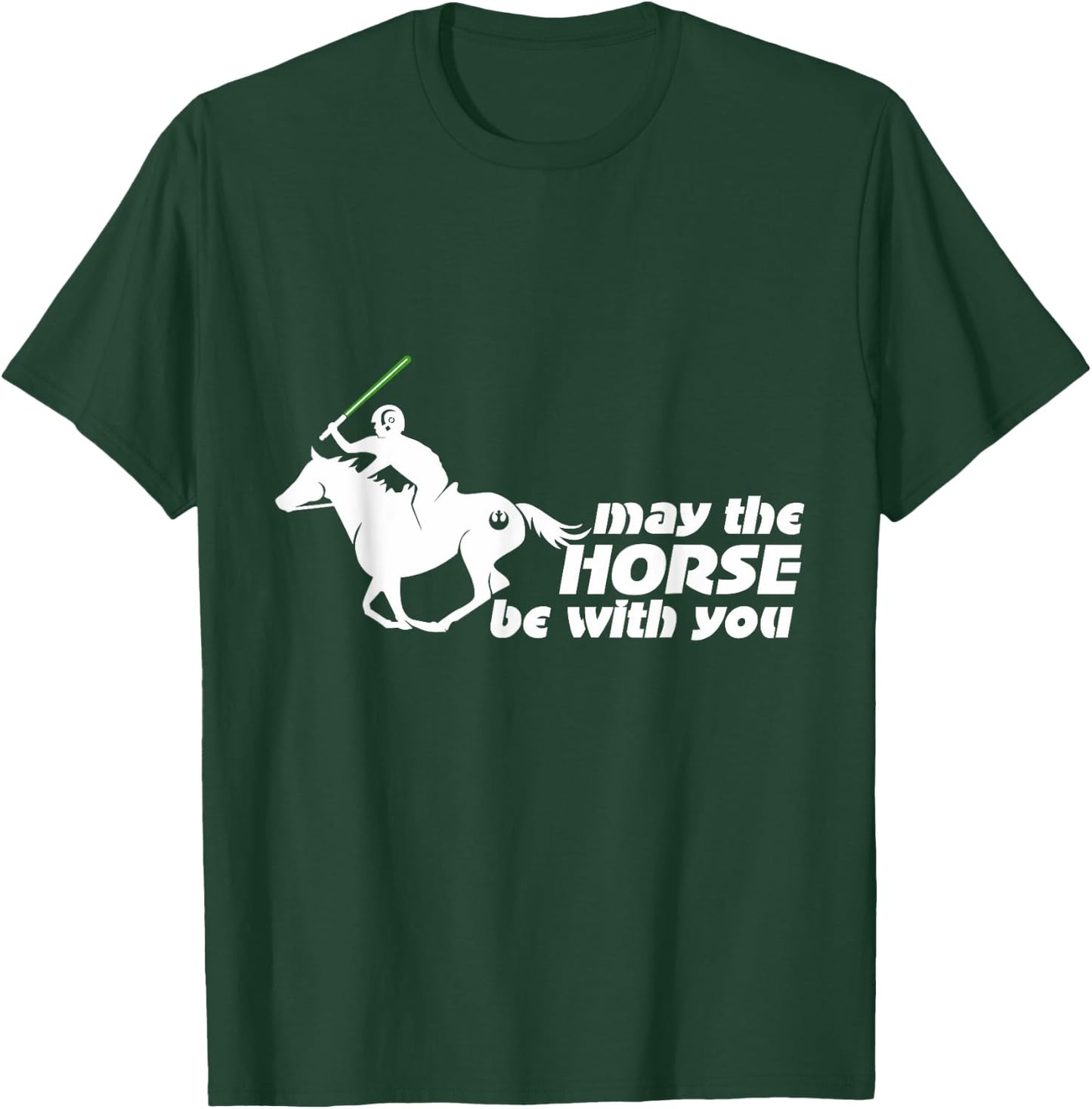 May the Horse Be With You | Equestrian Geek T-Shirt - T-Shirt | Forest