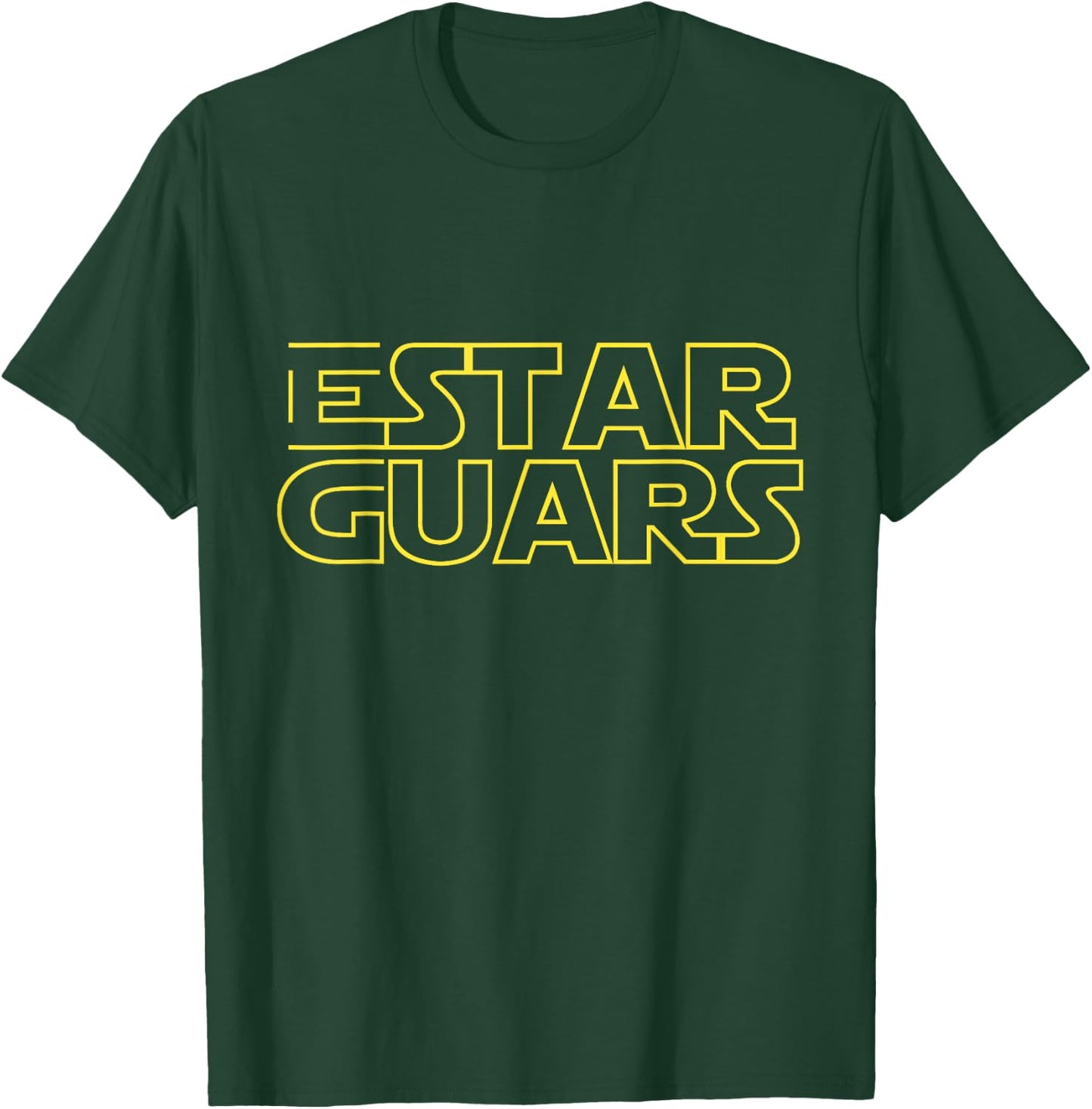 Estar Guars Shirt - Funny Spanish Version T-Shirt - T-Shirt | Forest