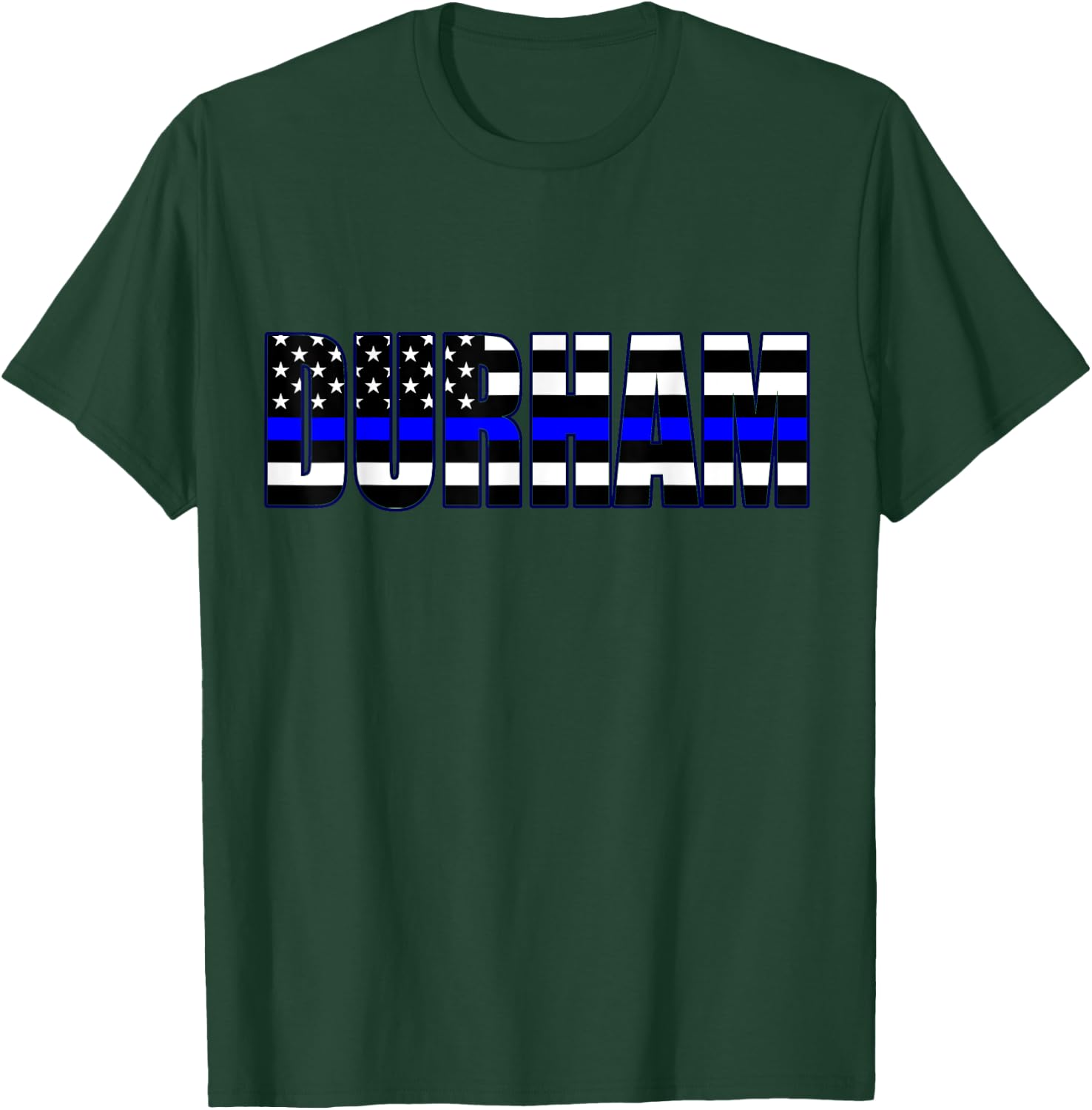 Protect and Serve in Durham Police Flag PD T-Shirt - T-Shirt | Forest