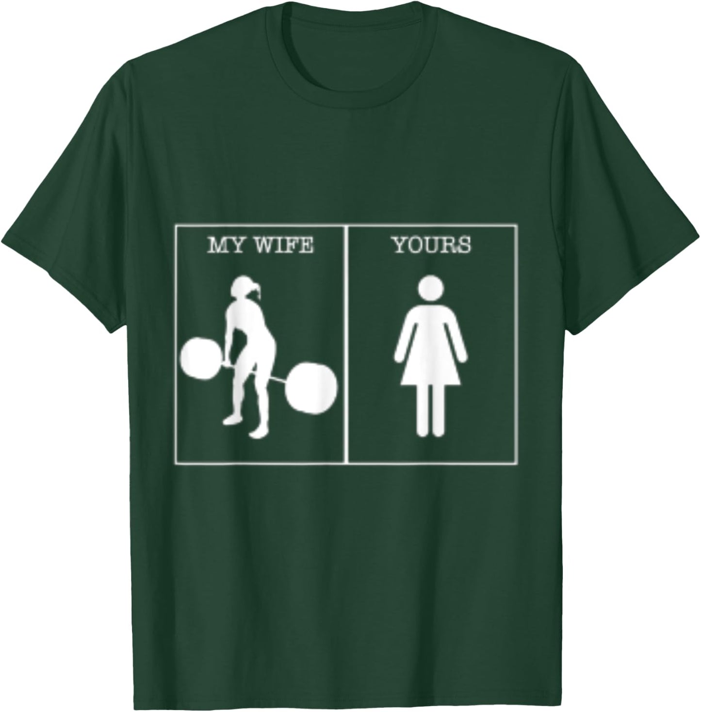 My Wife Working Out Training Lifting Gains Deadlift T-Shirt - T-Shirt | Forest