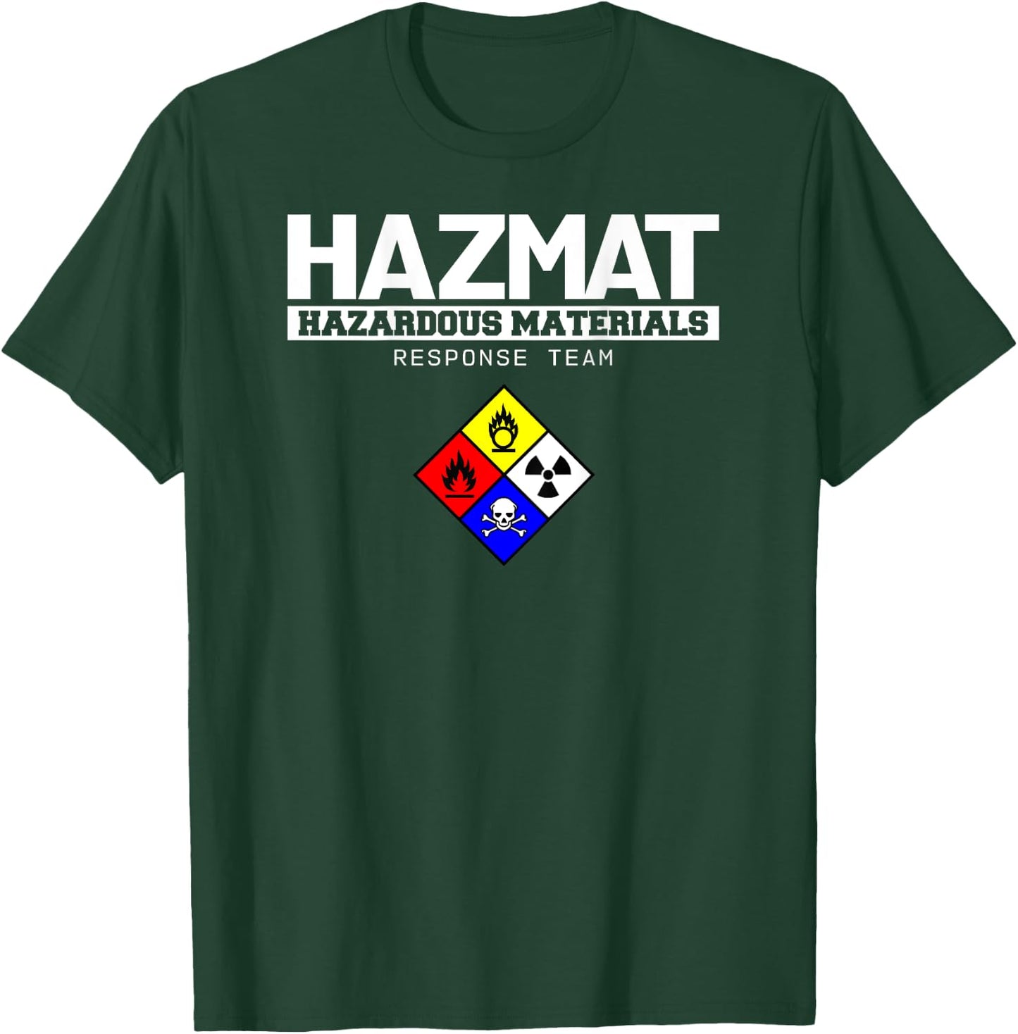 HAZMAT Hazardous Material Response Team Technician T-Shirt - T-Shirt | Forest