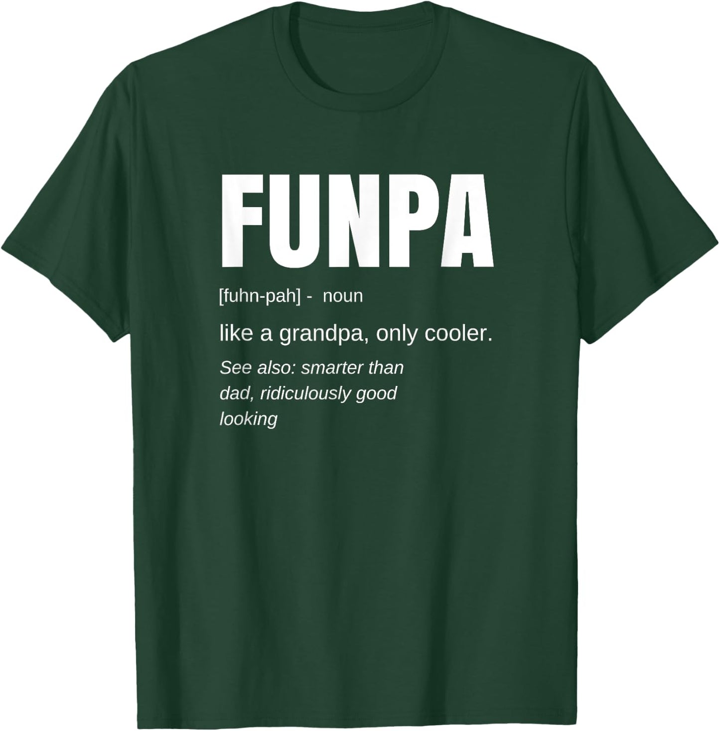 Funpa Definition: Grandpa Humor - Classic Fit, , Black T-Shirt - T-Shirt | Forest