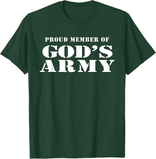 Proud Member of God's Army Military Style Christian T-Shirt - T-Shirt | Forest