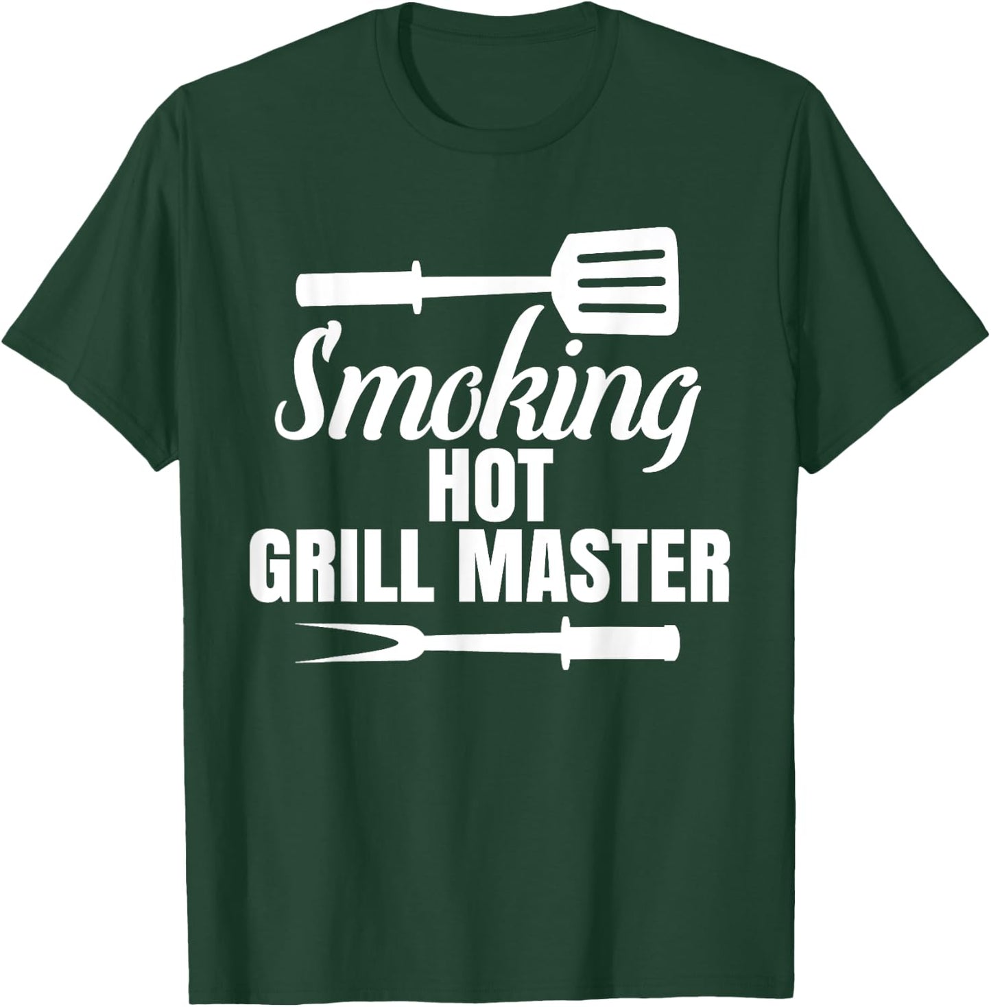 Smoking Hot Grill Master BBQ King Queen of the Grill T-Shirt - T-Shirt | Forest