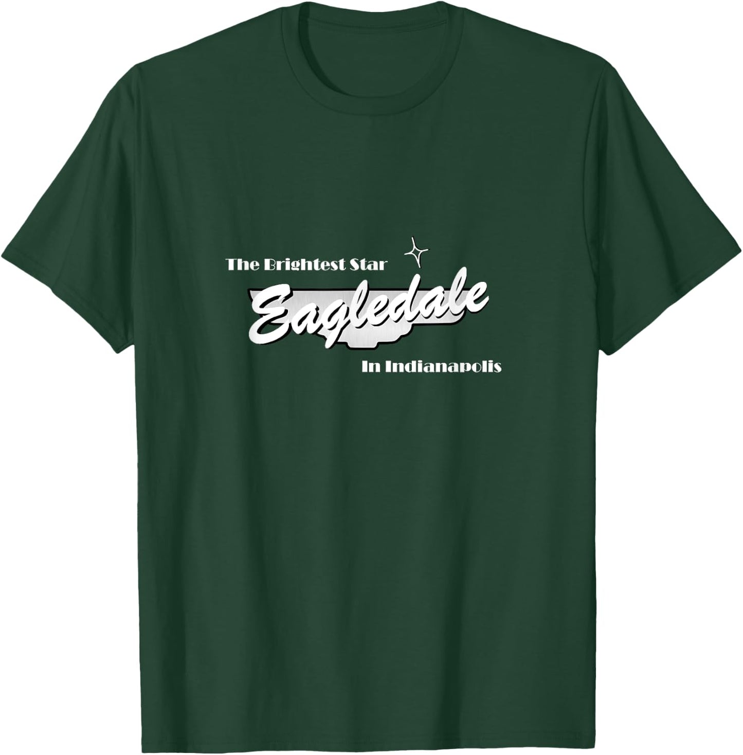 Eagledale The Brightest Star in Indianapolis T-Shirt - T-Shirt | Forest