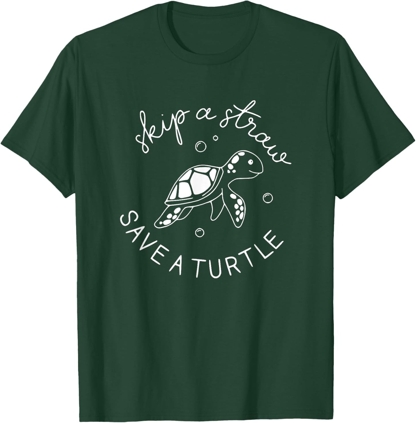 Skip A Straw Save A Turtle Shirt Save The Turtles T-Shirt - T-Shirt | Forest
