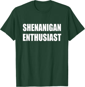 Shenanigan Enthusiast St. Patricks Day Beer T-Shirt - T-Shirt | Forest