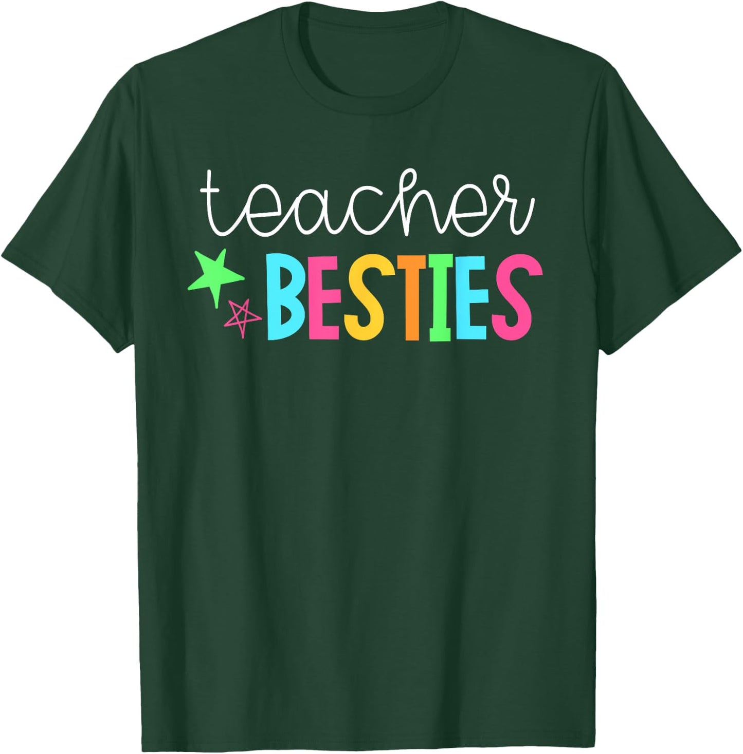 Cute Teacher Shirt - Teacher Besties T-Shirt - T-Shirt | Forest