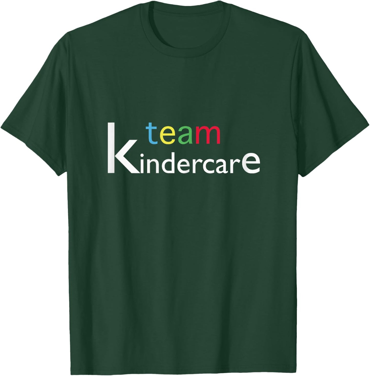 team kindercare Teacher Back To School Shirt T-Shirt - T-Shirt | Forest