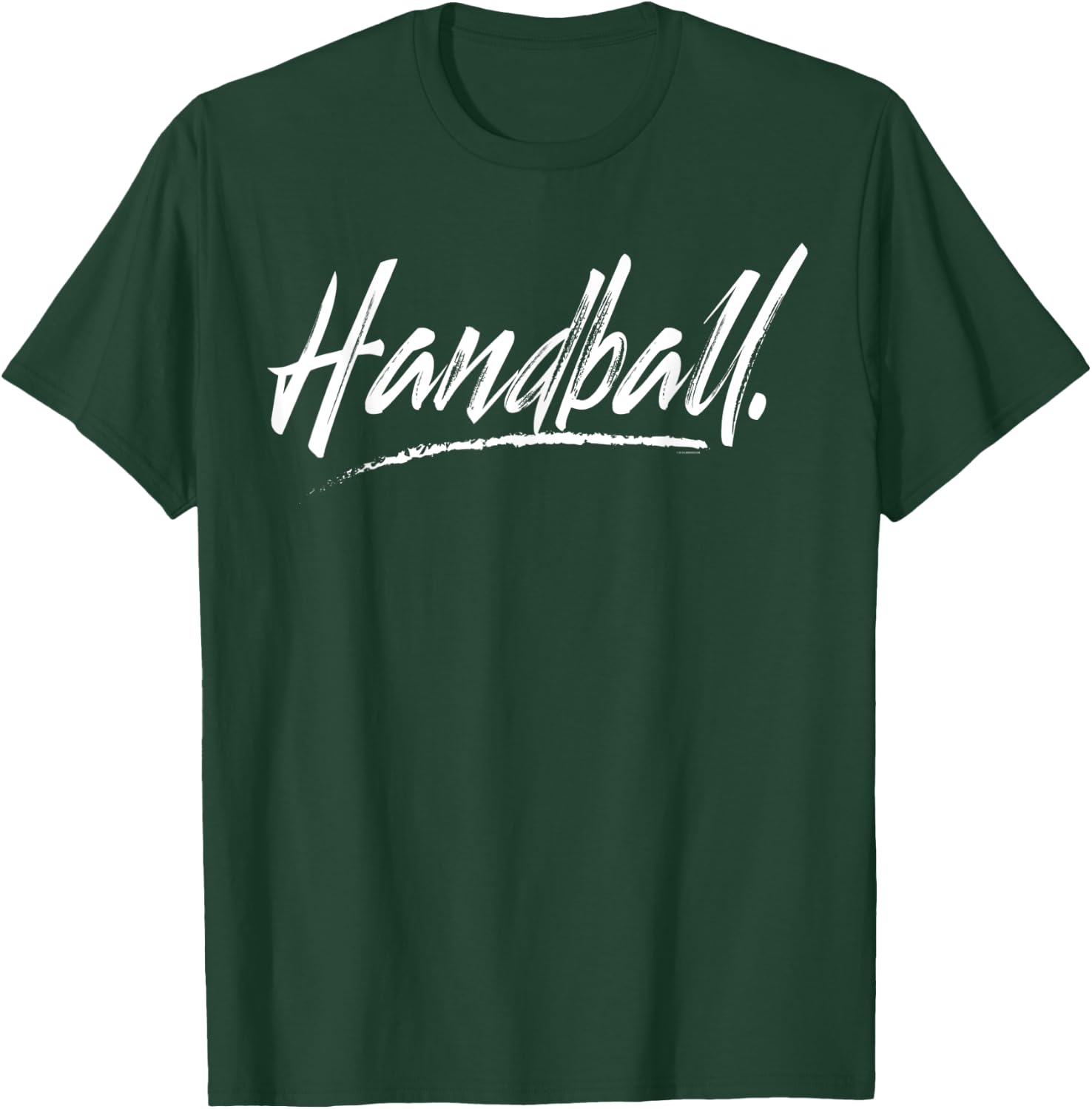 Cool Handball in an Aggressive Font T-Shirt - T-Shirt | Forest