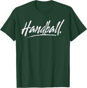 Cool Handball in an Aggressive Font T-Shirt - T-Shirt | Forest