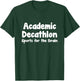 Academic Decathlon Sports for the Brain T-Shirt - T-Shirt | Forest
