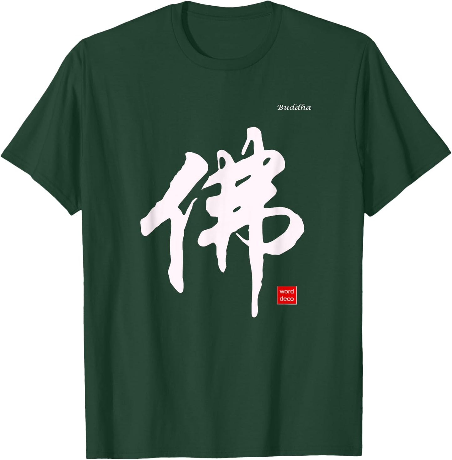 Buddha In Chinese Calligraphy Characters Shirt T-Shirt - T-Shirt | Forest