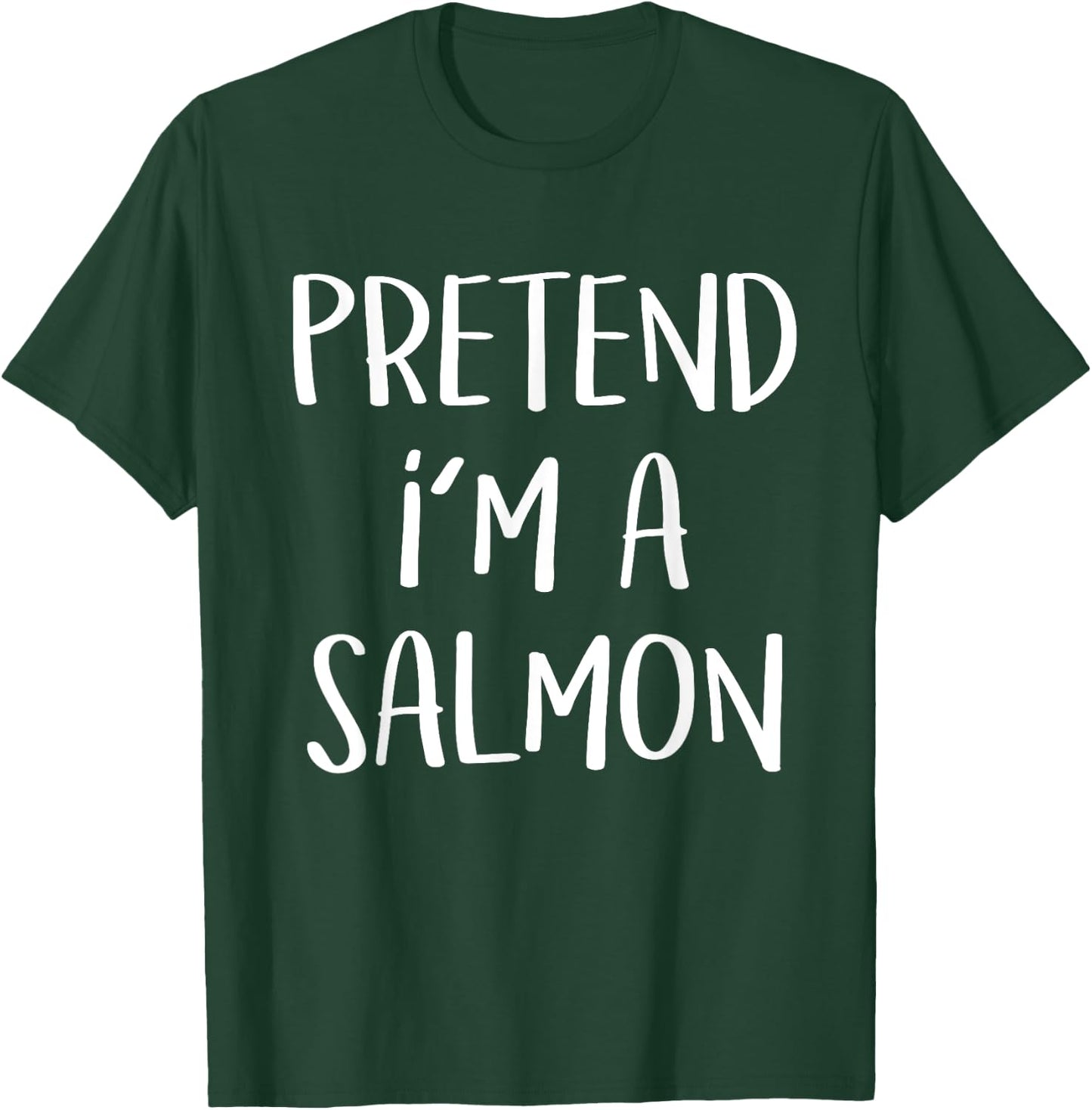 Pretend I'm A Salmon Costume Funny Halloween Party Salmon T-Shirt - T-Shirt | Forest