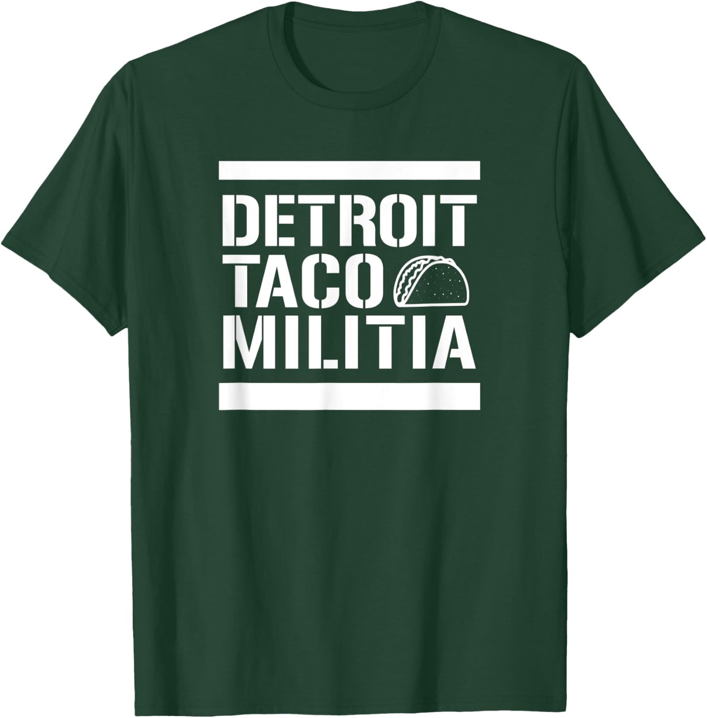 Detroit Taco Militia - T Shirt T-Shirt - T-Shirt | Forest