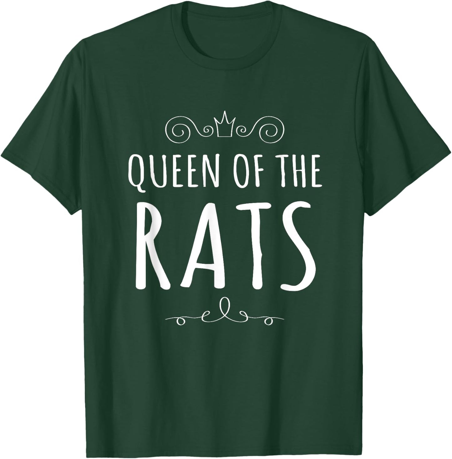 Queen of the Rats Shirt Funny Rat Lover T-Shirt - T-Shirt | Forest
