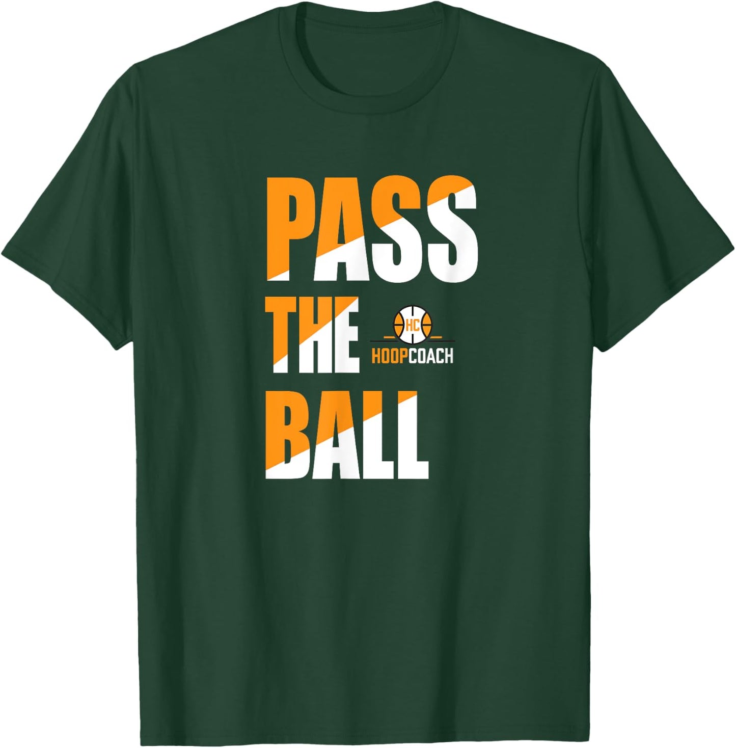 Pass the Ball - Basketball Coaching Shirt T-Shirt - T-Shirt | Forest