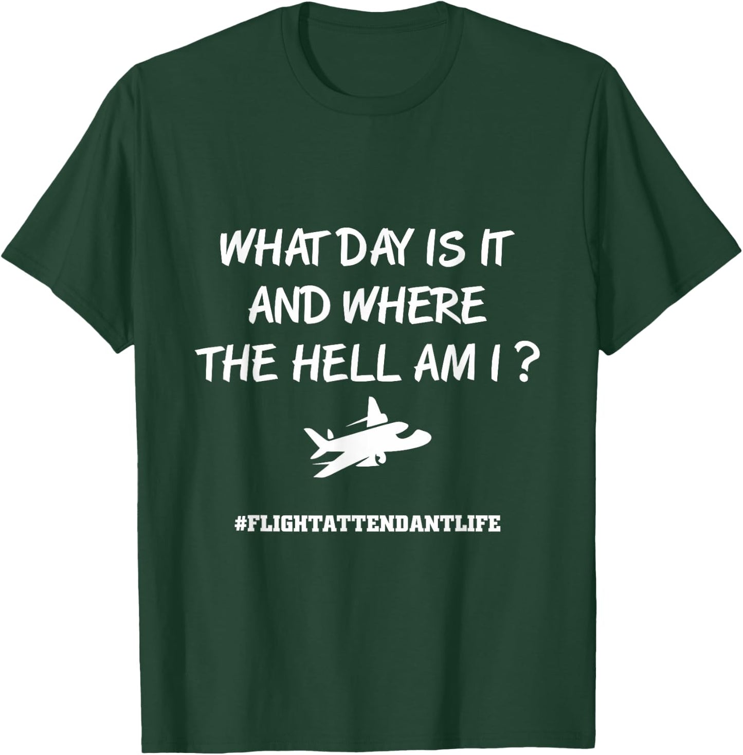 Funny Flight Attendant Job T-Shirt - T-Shirt | Forest