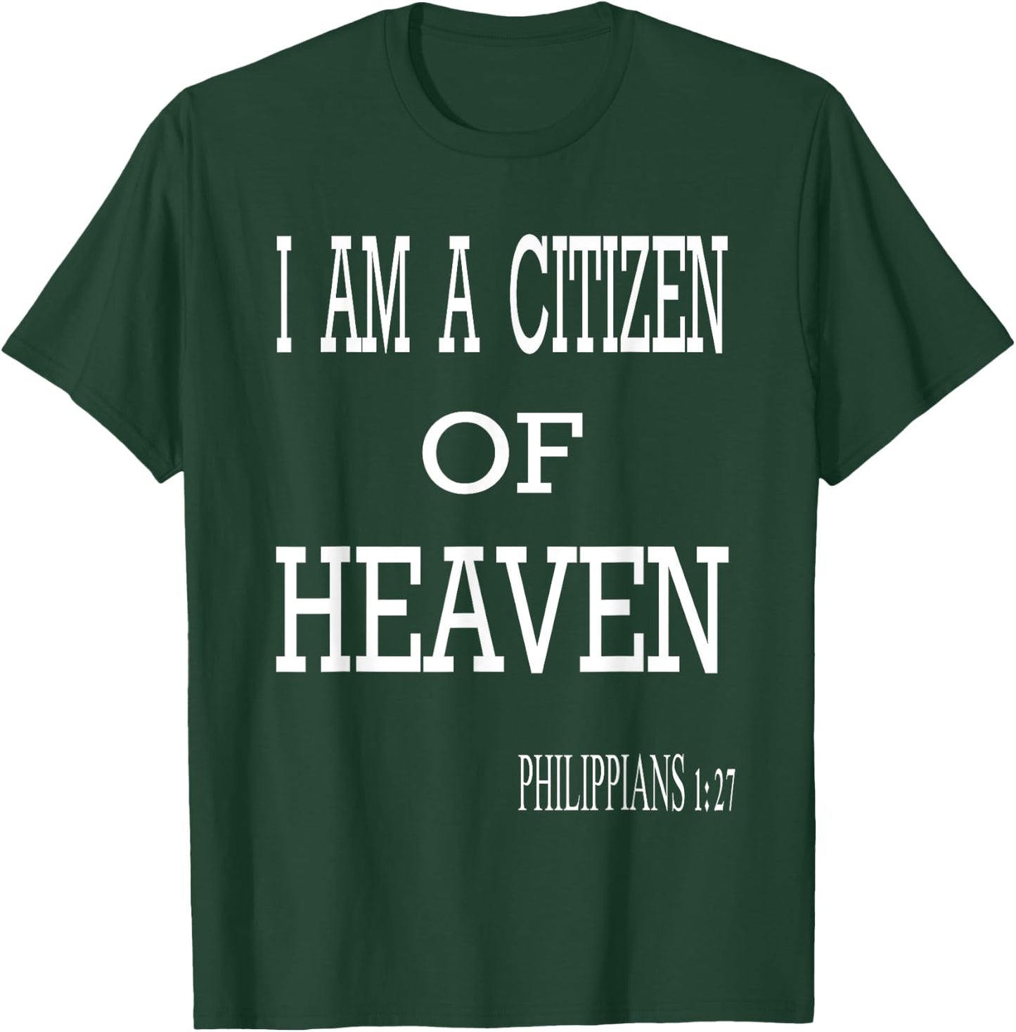 Citizen of Heaven T-Shirt - T-Shirt | Forest