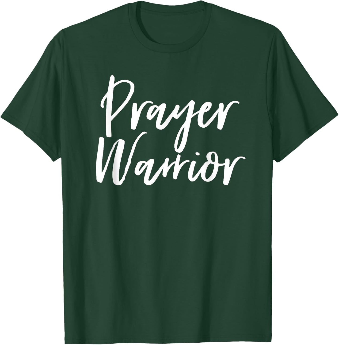 Prayer Warrior Shirt Christian Pray Intercession Faith God T-Shirt - T-Shirt | Forest