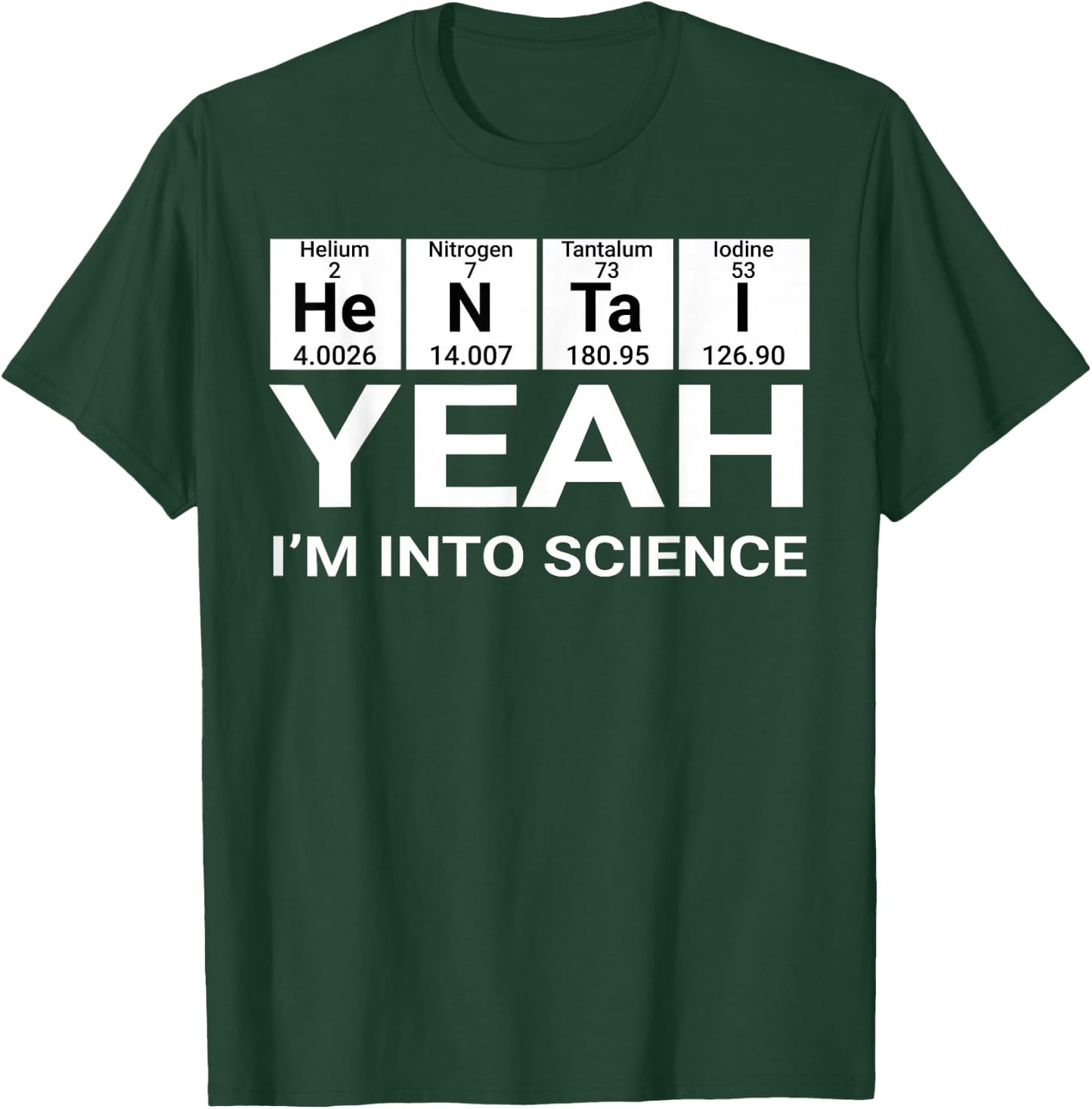 Yeah I'm Into Science Hentai Lover T-Shirt - T-Shirt | Forest
