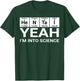 Yeah I'm Into Science Hentai Lover T-Shirt - T-Shirt | Forest