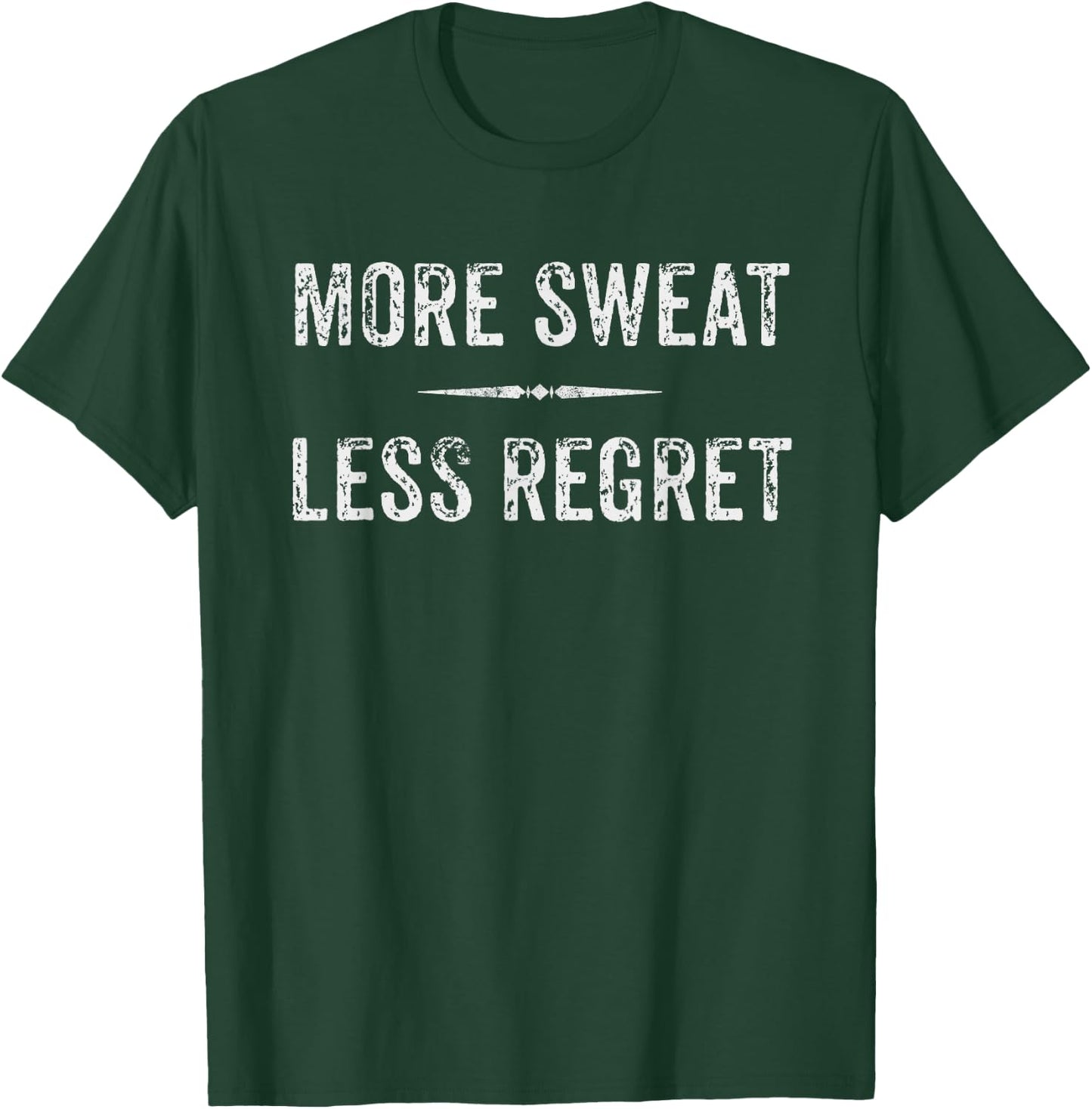 Motivational Running t Shirts T-Shirt - T-Shirt | Forest
