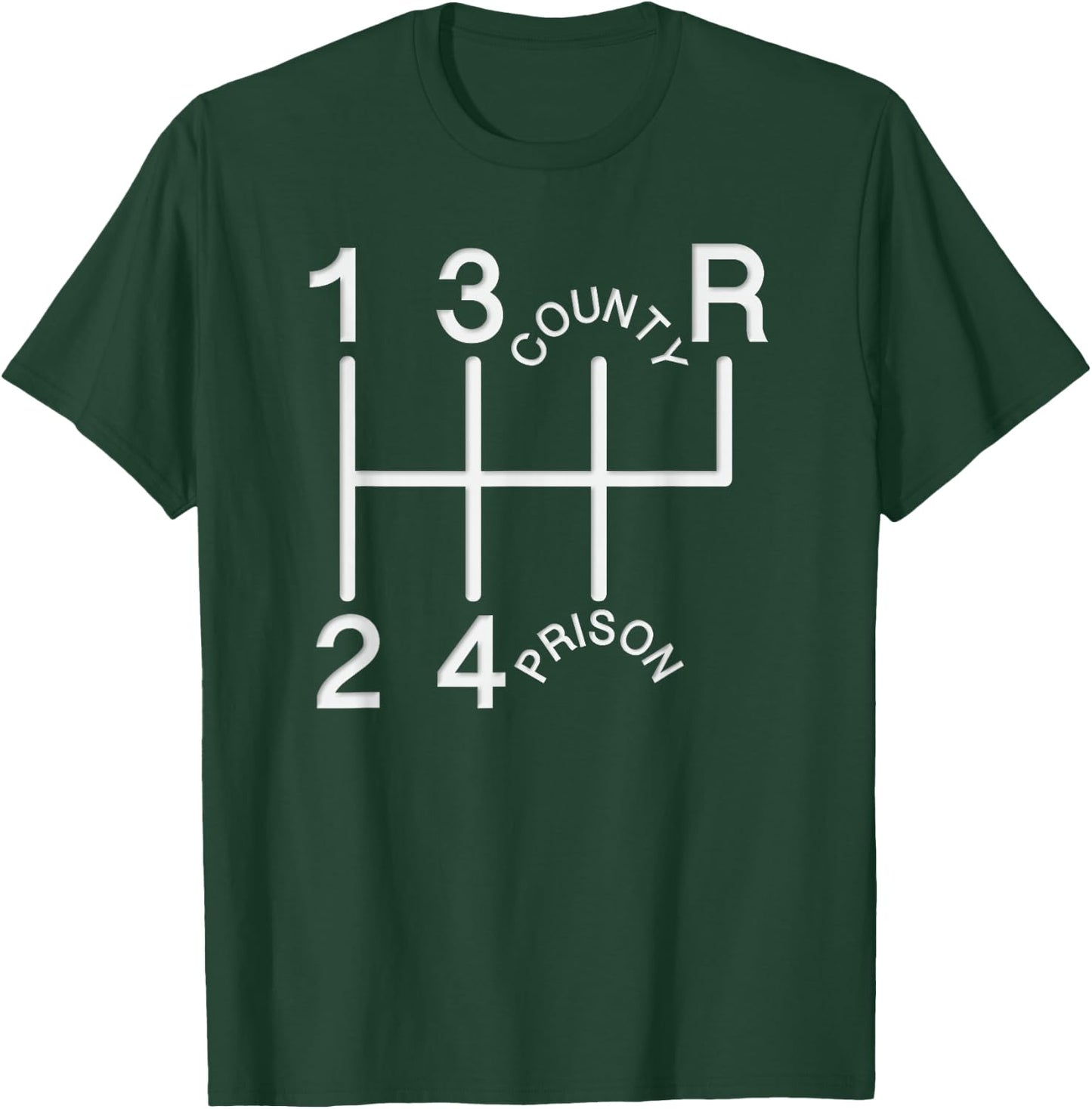 1st 2nd 3rd 4th COUNTY PRISON Shift knob T-Shirt - T-Shirt | Forest