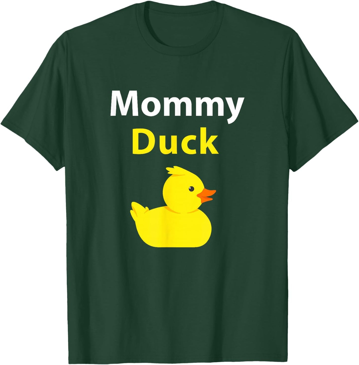 Funny Mommy Duck Rubber Duck Mama Duck T-Shirt - T-Shirt | Forest