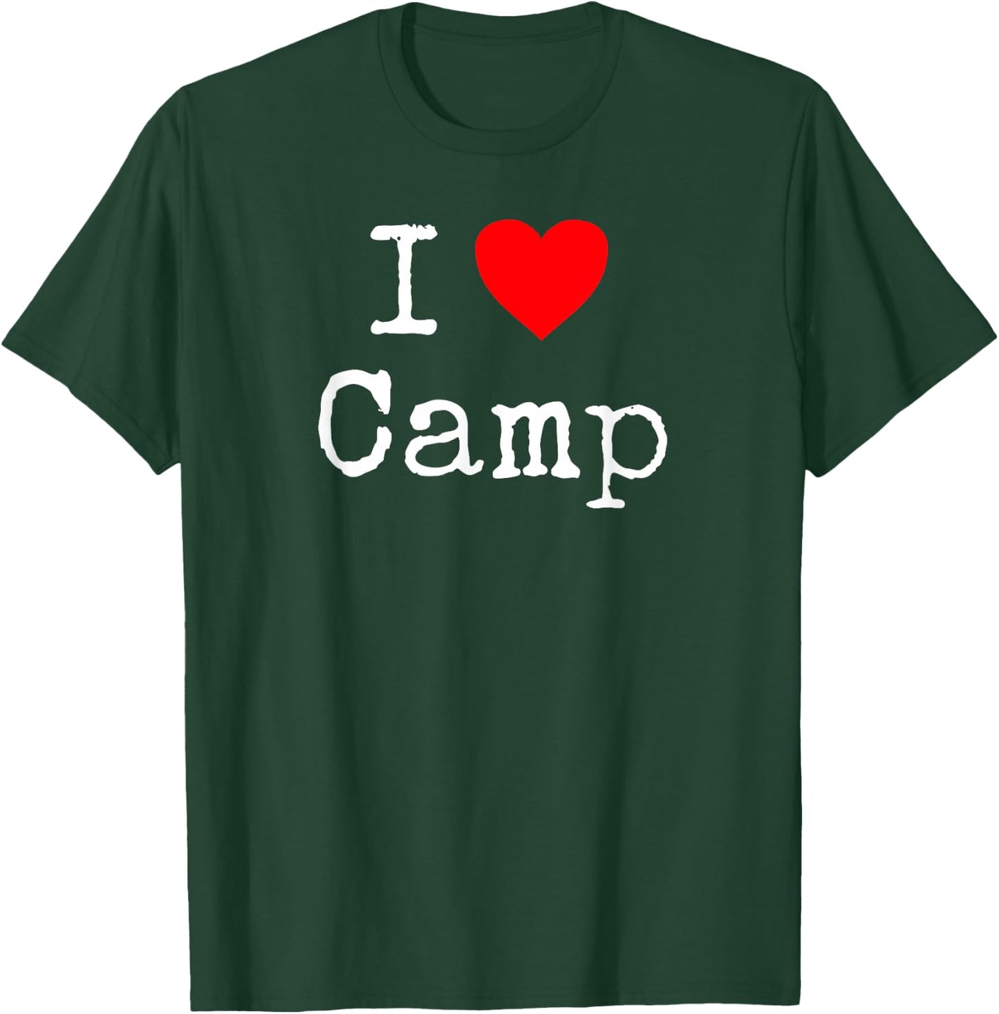 I Love Camp T-Shirt - T-Shirt | Forest