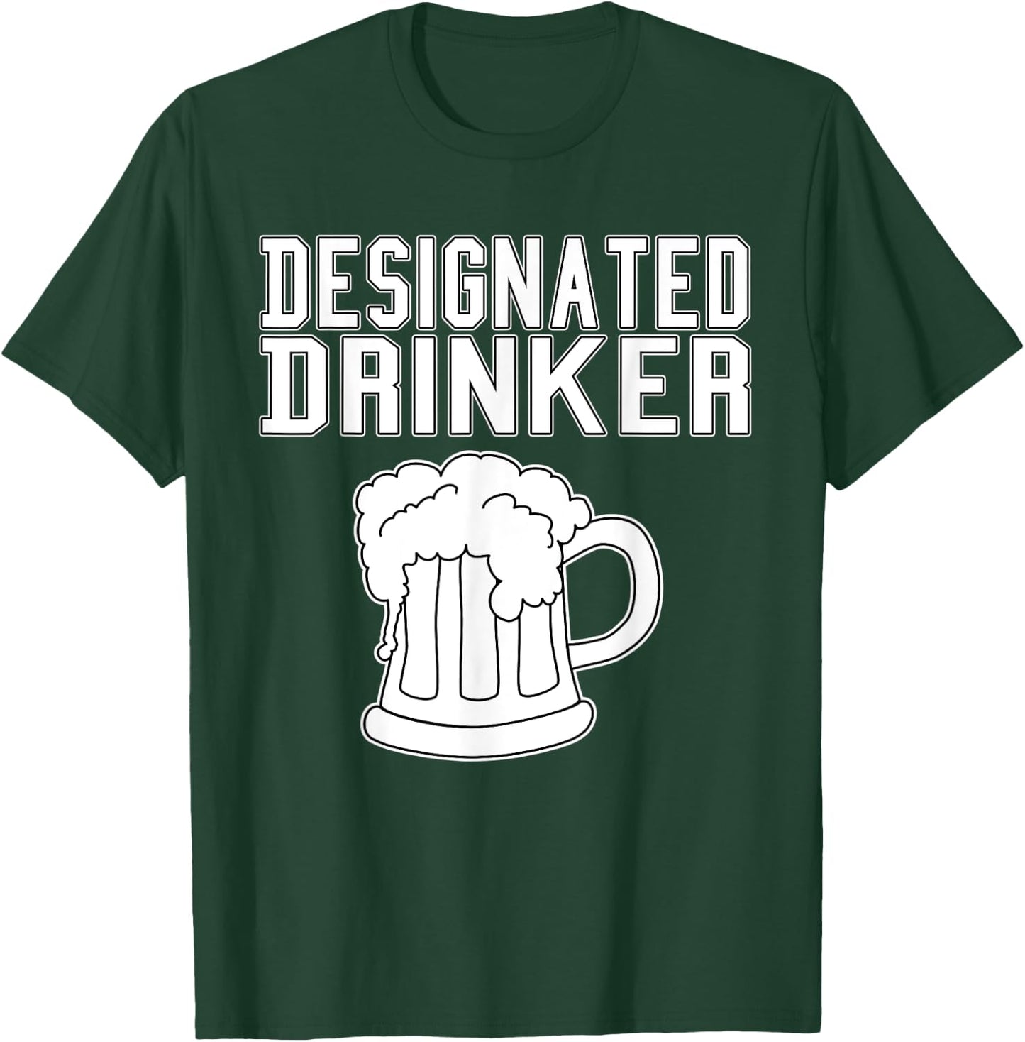 Funny Designated Drinker - Great Drinking / Party Gift & Gag T-Shirt - T-Shirt | Forest
