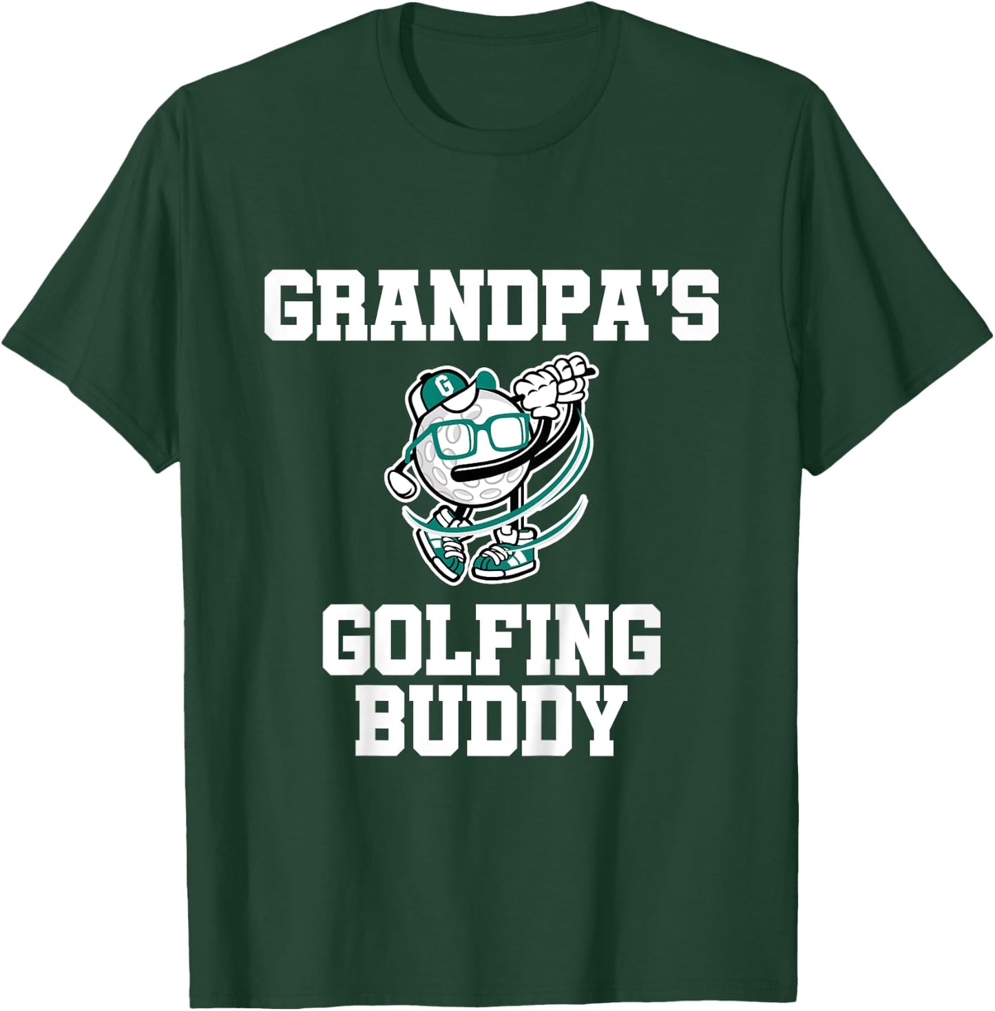 Grandpa's Golfing Buddy Golf Buddy T-Shirt - T-Shirt | Forest