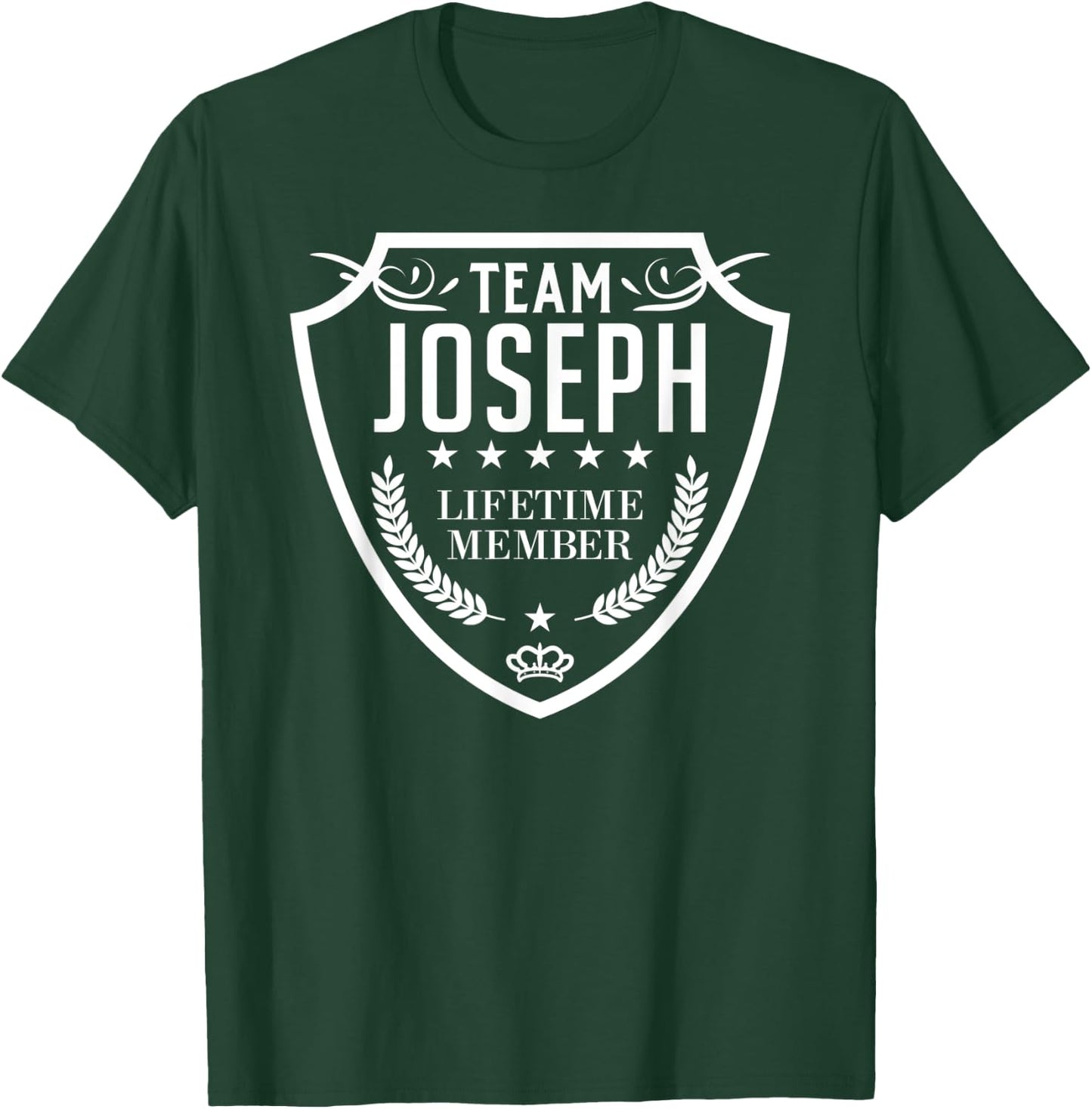 Team Joseph Lifetime Member Matching Family Crew Shirt T-Shirt - T-Shirt | Forest