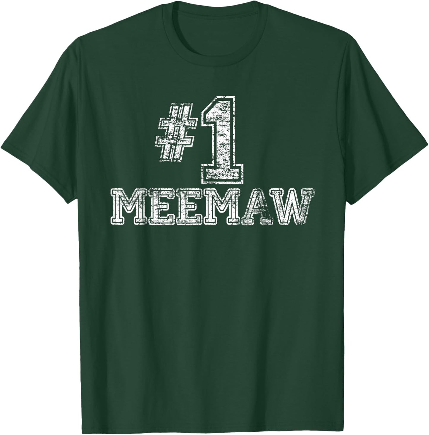 #1 Meemaw T Shirt - Number One Mother's Day Gift T-Shirt - T-Shirt | Forest