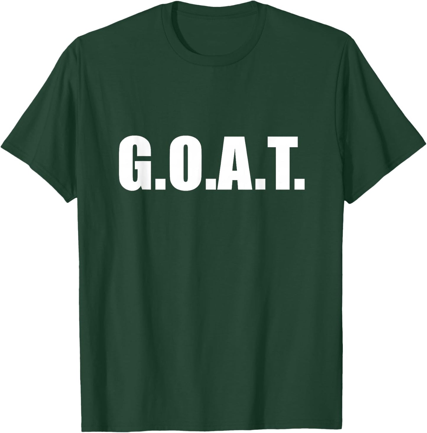 G.O.A.T Greatest of all Time T-Shirt - T-Shirt | Forest