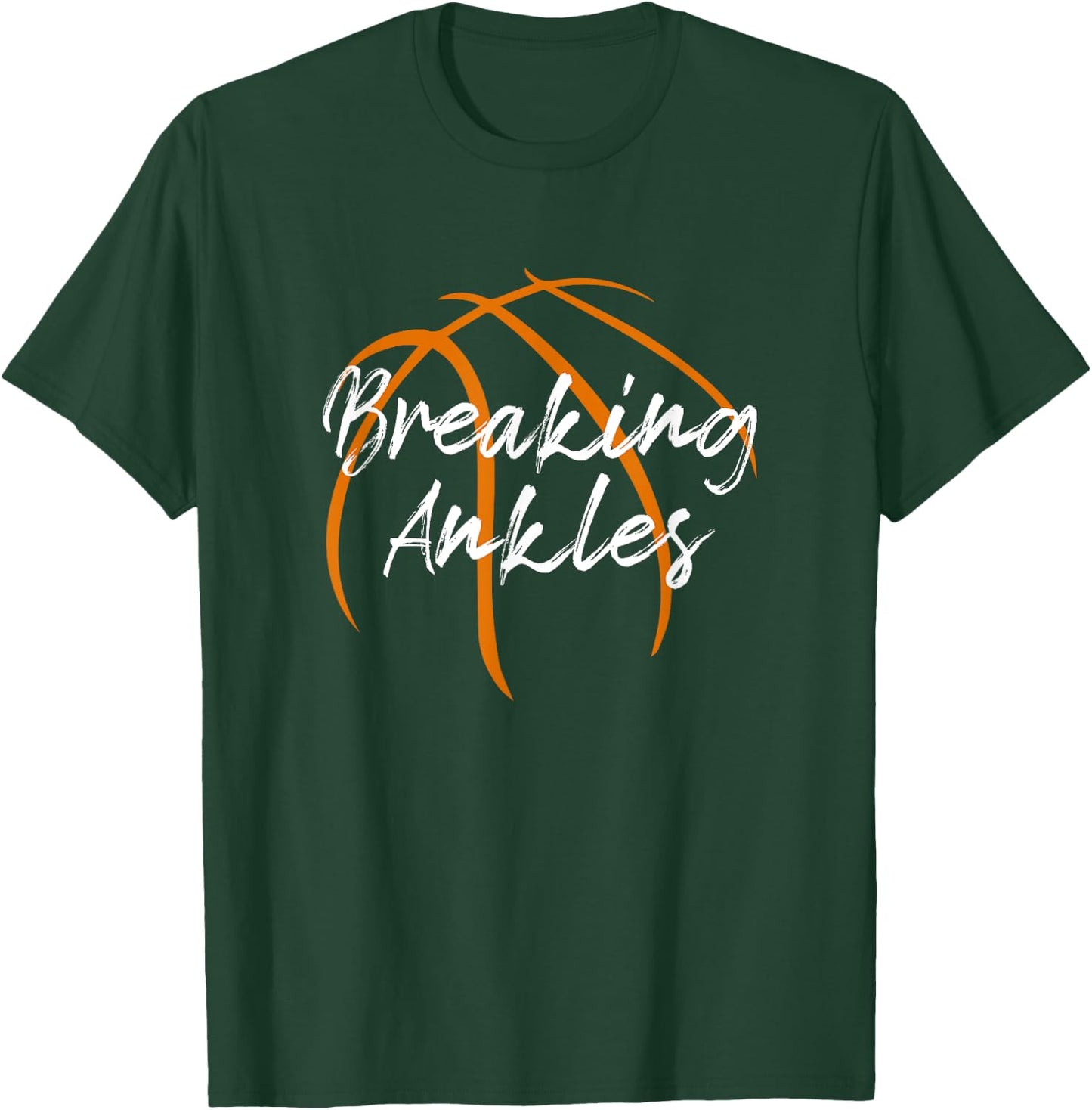 Ankle break basketball basketball basketball mum funny T-Shirt - T-Shirt | Forest
